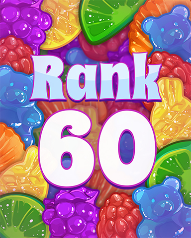Rank 60 Badge - Sweet Tooth Town