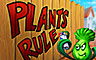 Plants Rule Badge - Plants Vs. Zombies