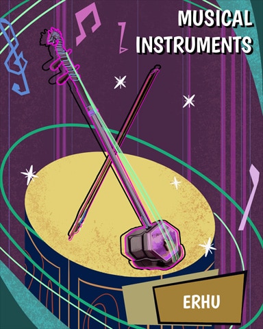 Erhu Musical Instruments Badge - Canasta HD