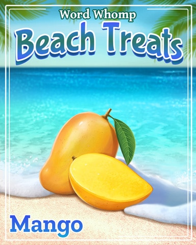 Mango Beach Treats Badge - Word Whomp HD