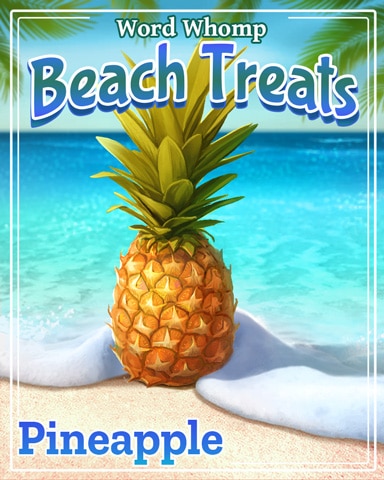 Pineapple Beach Treats Badge - Word Whomp HD