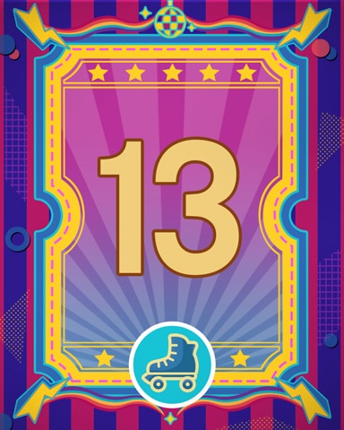 Roller Disco 13 Badge - Quinn's Aquarium